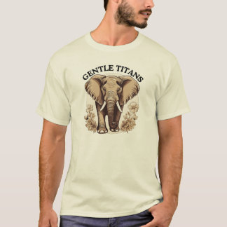 Gentle Titans T-Shirt