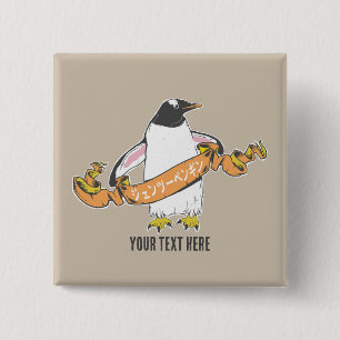 Gentoo Pinguin Japanisch schreiben Kanji Button
