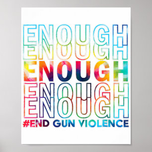 Genug End Gun Gewalt Awareness Day Wear Orange Poster