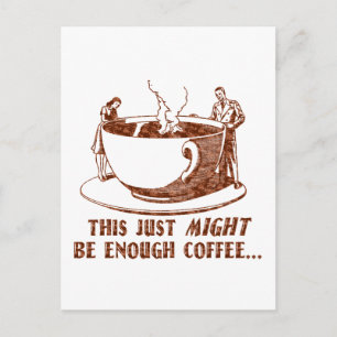 Genug Kaffee? Postkarte