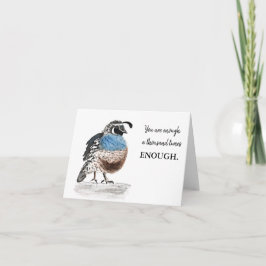 -Genug- Quail-Grußkarte Karte