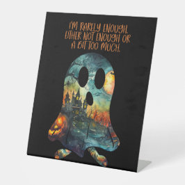 Genug zu viel Ghost Spaß Halloween Sockelschild
