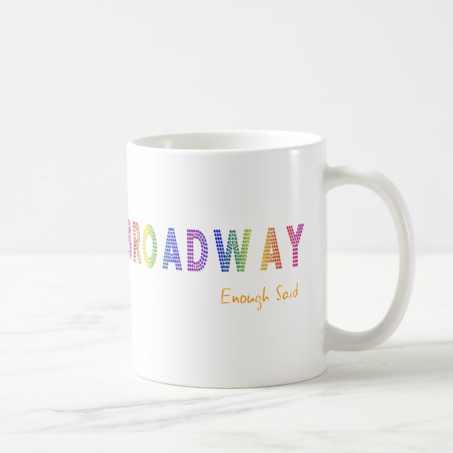 Genügend Broadway sagte Tasse (Rechts)