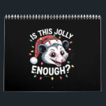 Genügt das? Christmas Opossum Sarcastic Kalender<br><div class="desc">Weihnachten Opossum Weihnachten Weihnachten Possum Sarcastic ist dieses Jolly genug? Christmas Opossum Sarcastic</div>