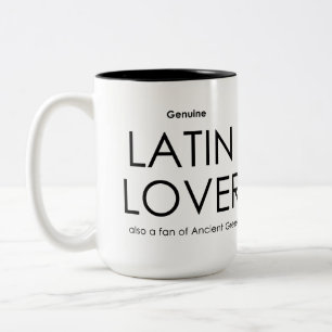 Genuine Latin Lover - auch ein Fan des antiken Gri Zweifarbige Tasse