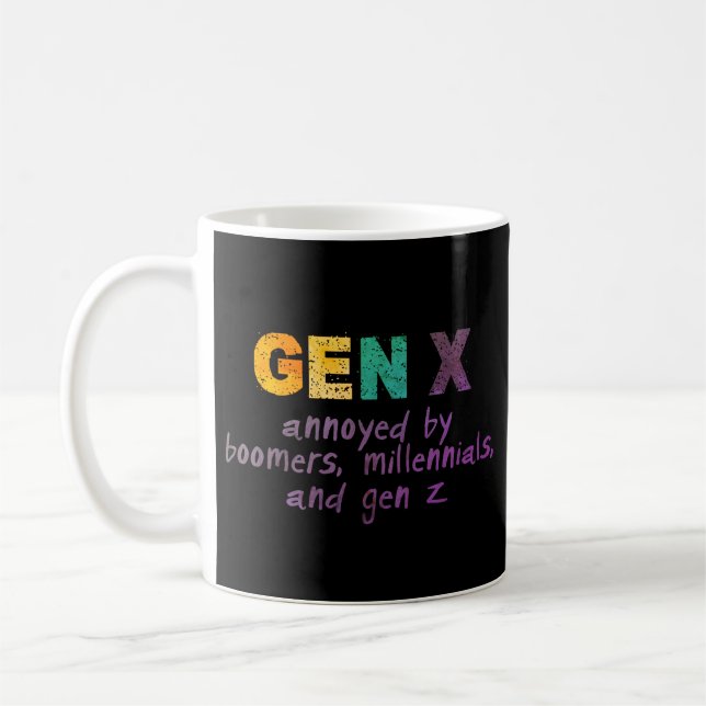 GenX - verärgert von allen Kaffeetasse (Links)