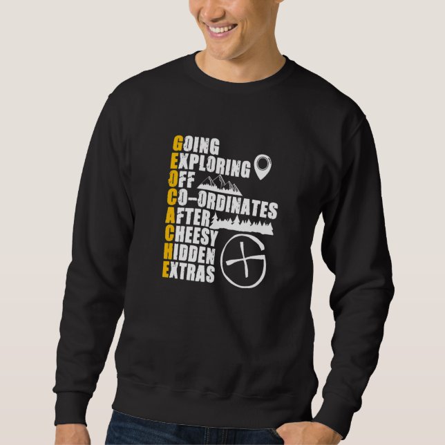 Geocache Definition Geocaching Geocacher Sweatshirt (Vorderseite)