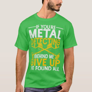 Geocacher Treasure Hunters Metal Detection T-Shirt