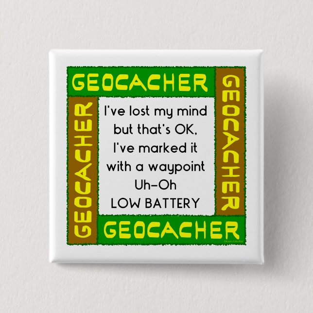 Geocacher verlor den Geist in Grün Button (Vorderseite)