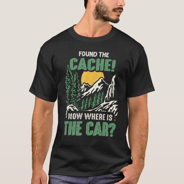 Geocaching Found The Cache Geocacher Expert Geocac T-Shirt (Vorderseite)