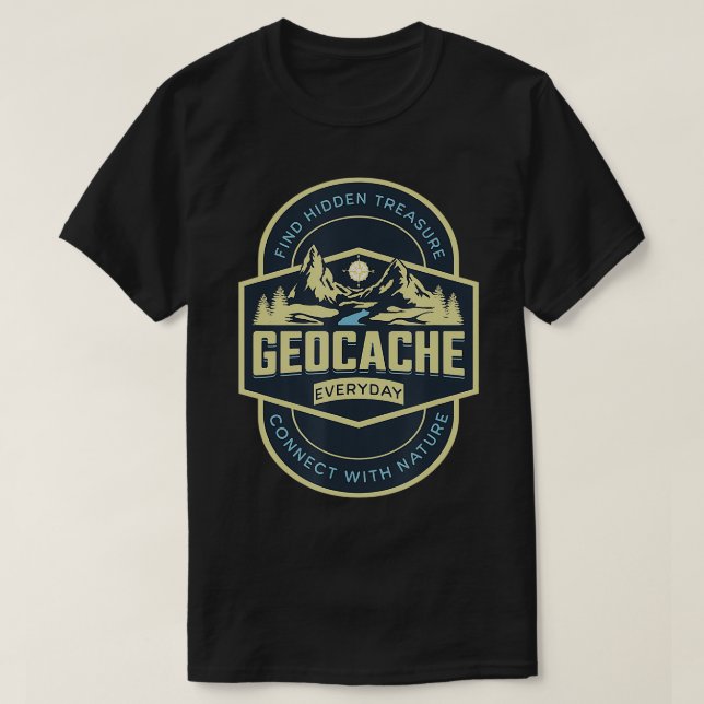 Geocaching Funny Geocache Alltägliche Natur Lover  T-Shirt (Design vorne)