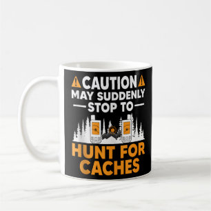 Geocaching Geocache Funny Geocacher Geocacher Sayi Kaffeetasse