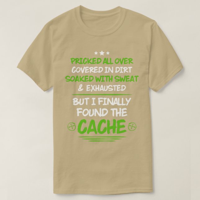 Geocaching Geocacher Caching Cache Geschenk vorhan T-Shirt (Design vorne)
