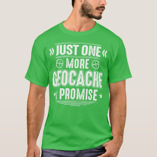 Geocaching Geocacher Geocache Geschenk vorhanden ( T-Shirt