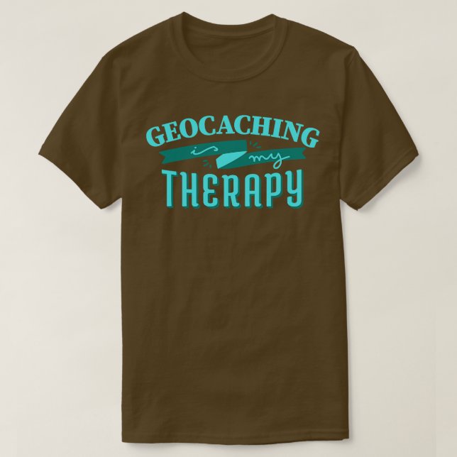 Geocaching ist meine Therapie T-Shirt (Design vorne)