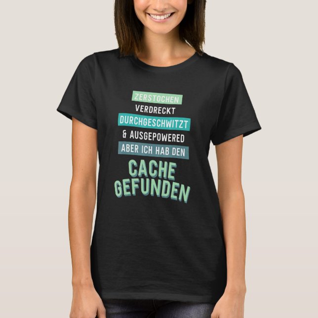 Geocaching-Redewendungen schlugen durch T-Shirt (Vorderseite)