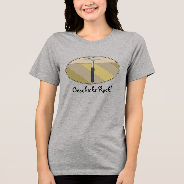 Geochicks Rock! Tri-Blend Shirt (Vorderseite)