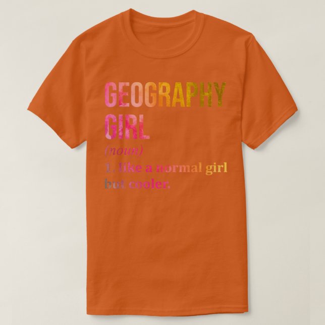 Geografie Girl Funny Sprichwort in Watercolor T-Shirt (Design vorne)
