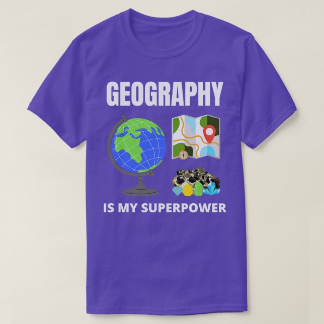 Geografie ist meine Supermacht 2 T-Shirt (Design vorne)