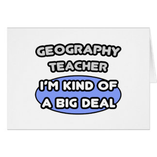 Geografie-Lehrer...Ein großer Deal