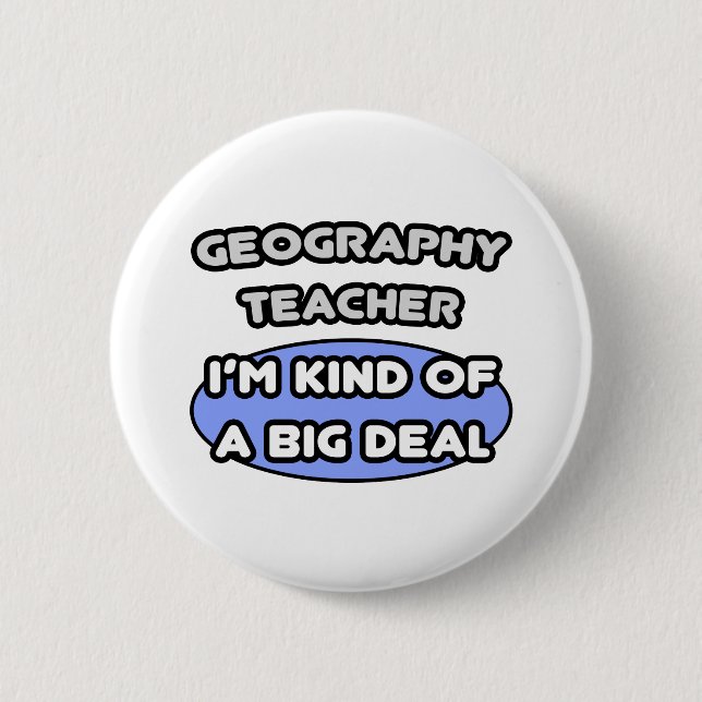 Geografie-Lehrer...Ein großer Deal Button (Vorderseite)