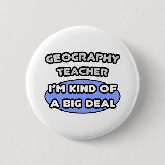 Geografie-Lehrer...Ein großer Deal Button