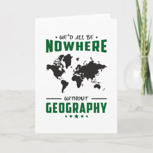 Geografie Lehrer Funny World gibt Geschenk Idee Karte