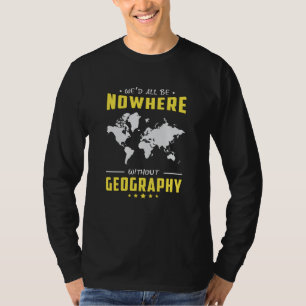 Geografie Lehrer Funny World Kontinente Kartengesc T-Shirt