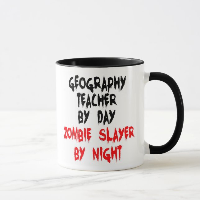Geografie-Lehrer Zombie Slayer Tasse (Rechts)