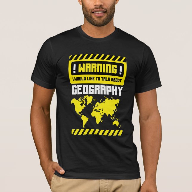 Geografischer Lehrer Weltkarte Funny Geographer T-Shirt (Vorderseite)