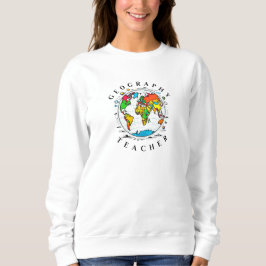 Geografischer Lehrertext mit farbenfroher Globe Gr Sweatshirt
