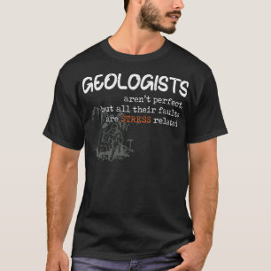 Geologe Arent Perfect Fault Funny Geology Pun Sc T-Shirt