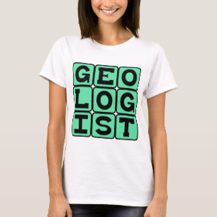 Geologe, Erforschung der Erde T-Shirt