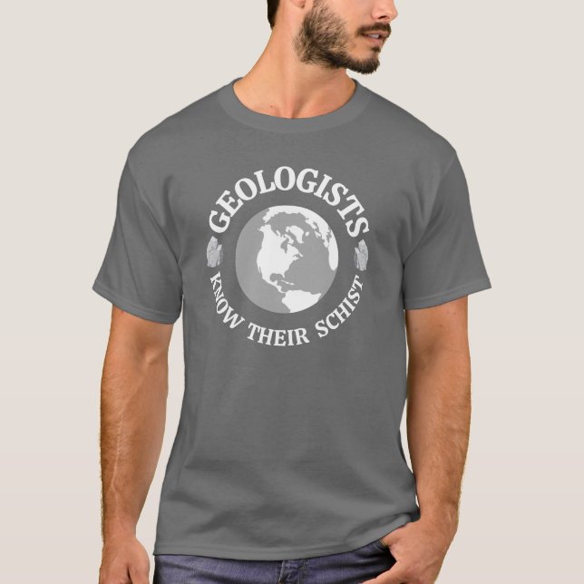 Geologe kennen ihre Schist T-Shirt (Vorderseite)