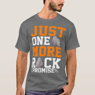 Geologe nur noch einen Stein, ich verspreche Geolo T-Shirt