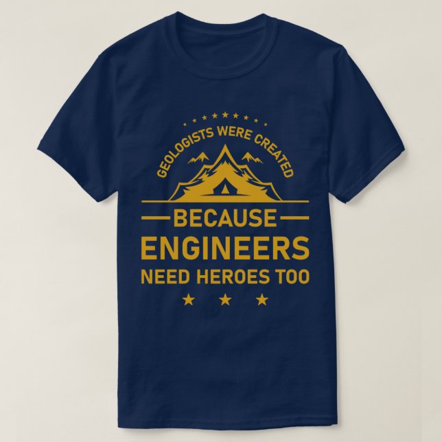 Geologen wurden gegründet, weil Ingenieure sie bra T-Shirt (Design vorne)
