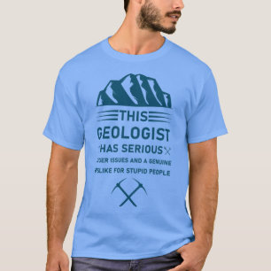 Geologie Earth Science Funny Geologist 11 T-Shirt