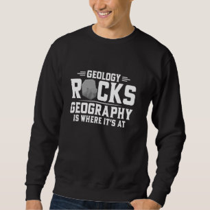 Geologie-Felsen Geografie ist dort, wo sie bei Min Sweatshirt