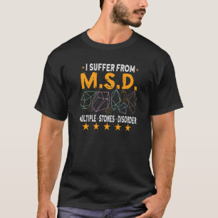 Geologie Geologin Stone Rock Jagd Agate Hunter T-Shirt