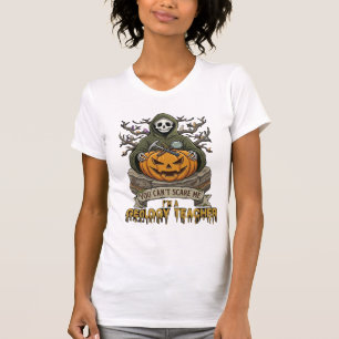 Geologie-Lehrer Du Kannst Mich Nicht Erschrecken H T-Shirt