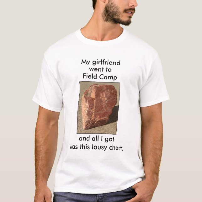 Geologie "Lousy Chert" individuell anpassbar T-Shirt (Vorderseite)