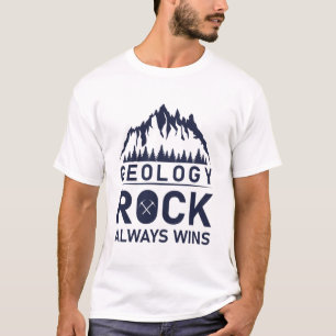 Geologie Rock gewinnt immer - Geologe T-Shirt