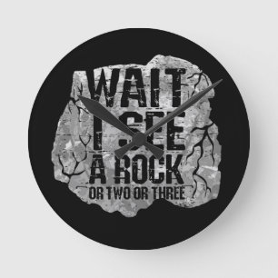 Geologie - Wart mal, ich sehe einen Felsen Runde Wanduhr