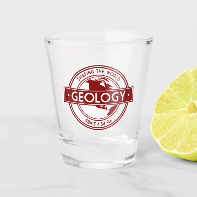 Geologie- Weltgestalt seit 4,54 Ga (NA Ver.) Schnapsglas (Vorderseite)