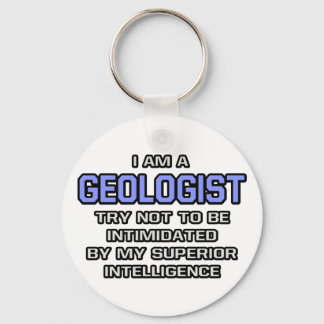 Geologist Joke ... Überlegene Intelligenz Schlüsselanhänger