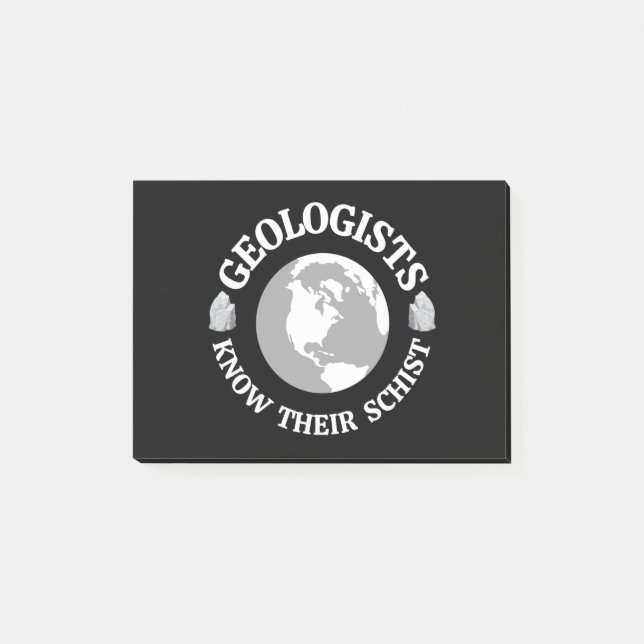 Geologist Know Their Schist Post-it Klebezettel (Vorderseite)