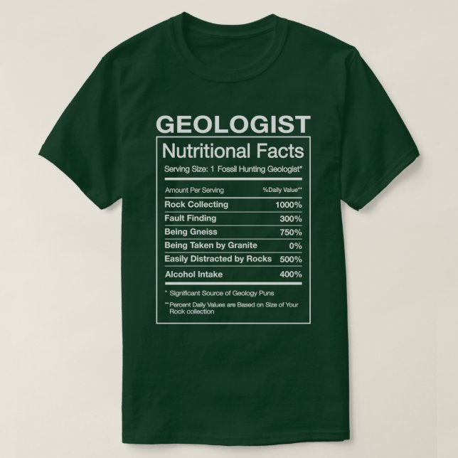 Geologist Nutrition Facts Funny Geology Gift Spaß T-Shirt (Design vorne)