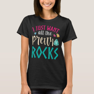 Geologist Rock Collector ich gerade Gewollt alle p T-Shirt