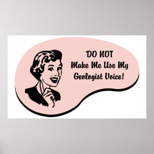 Geologist Voice Poster