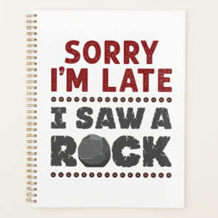 Geology Rockhound Sorry, ich bin spät gesehen habe Planer